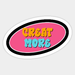 Creat More Lettering Art Sticker